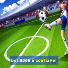 bet 0066 é confiável