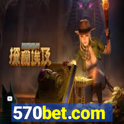 570bet.com