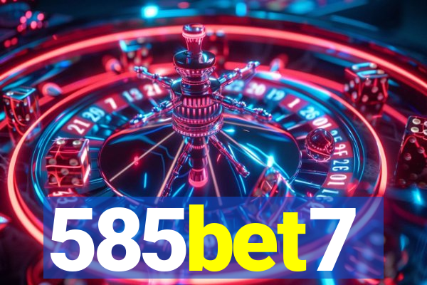 585bet7