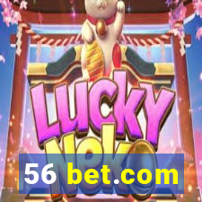 56 bet.com