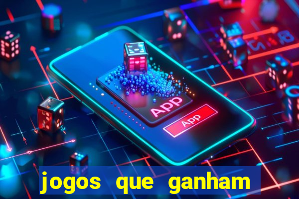 jogos que ganham dinheiro no cadastro