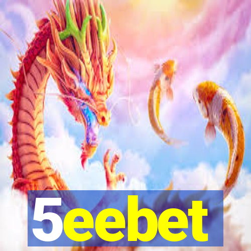 5eebet