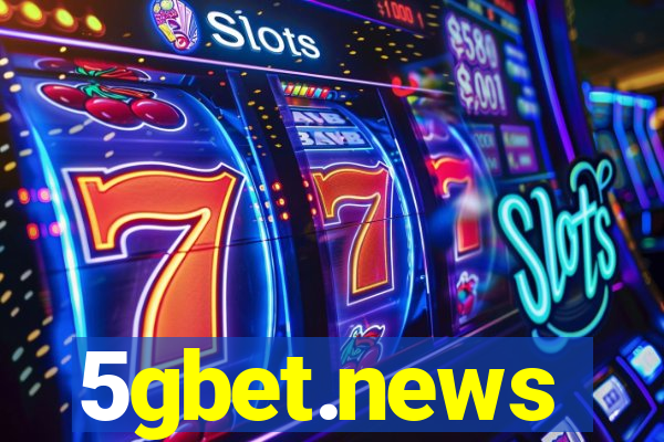 5gbet.news