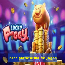 brcc plataforma de jogos