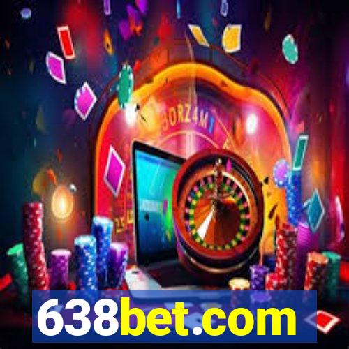 638bet.com