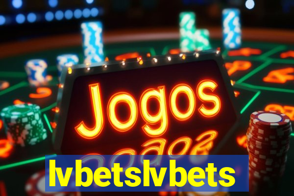 lvbetslvbets