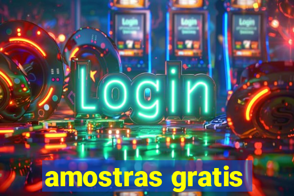 amostras gratis