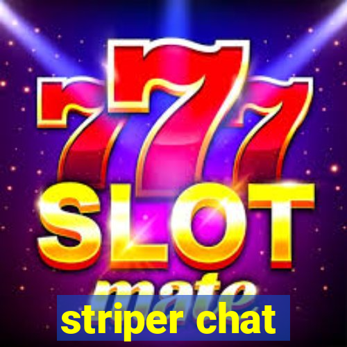 striper chat