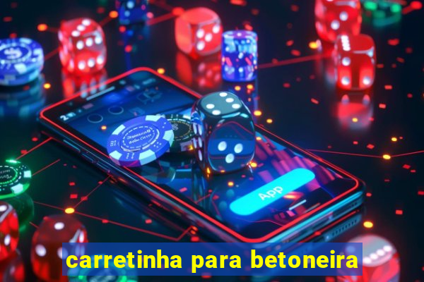 carretinha para betoneira