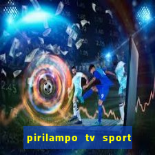 pirilampo tv sport tv 5