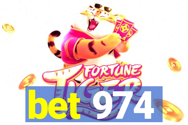 bet 974