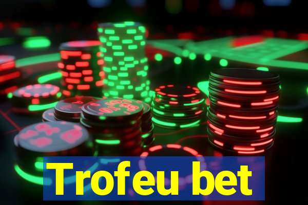 Trofeu bet