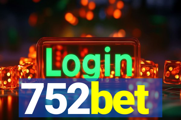 752bet