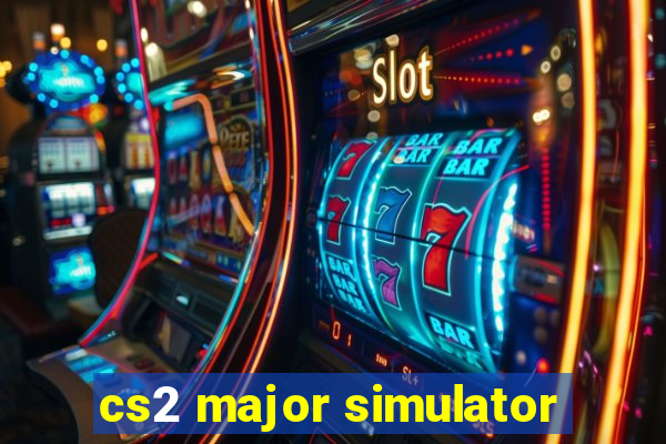 cs2 major simulator