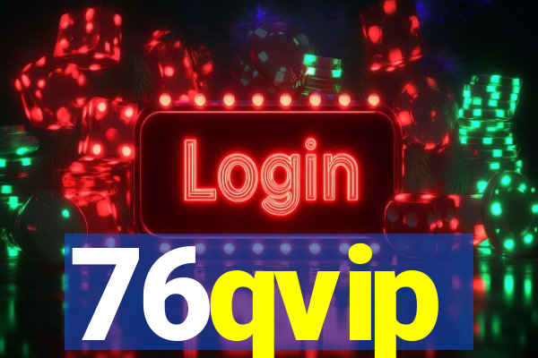 76qvip