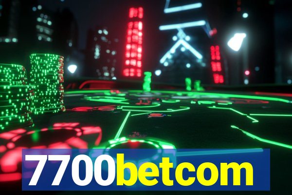 7700betcom