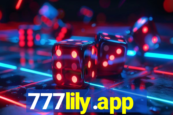 777lily.app