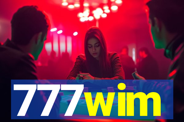 777wim