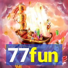 77fun