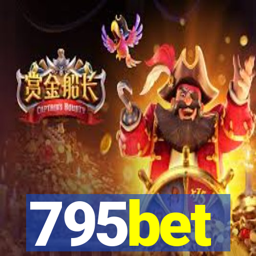 795bet