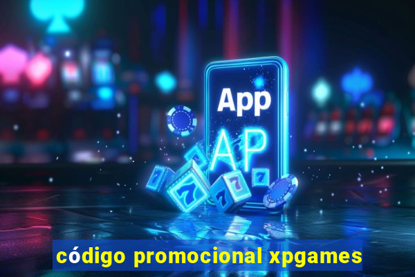 código promocional xpgames