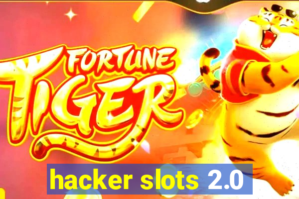 hacker slots 2.0