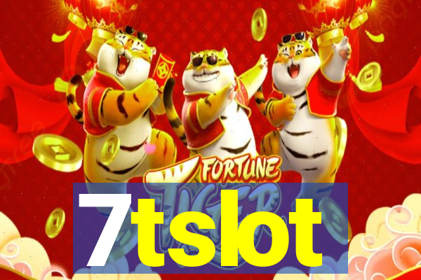 7tslot