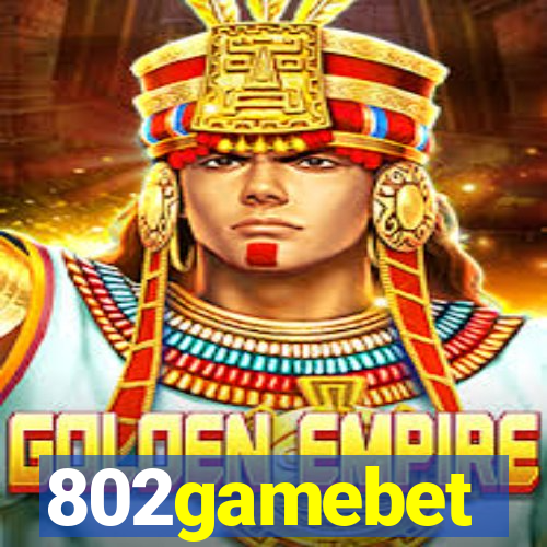 802gamebet