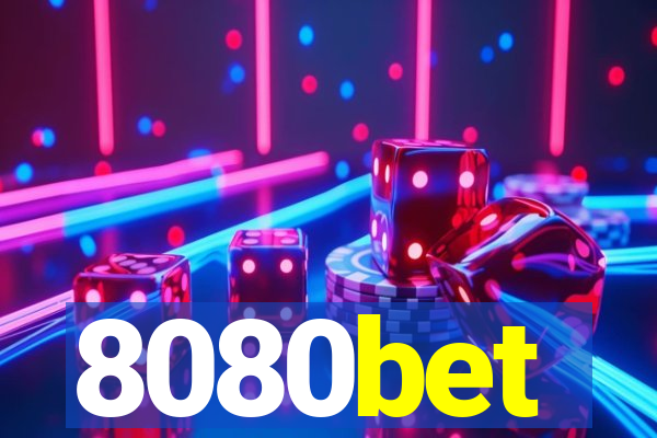 8080bet