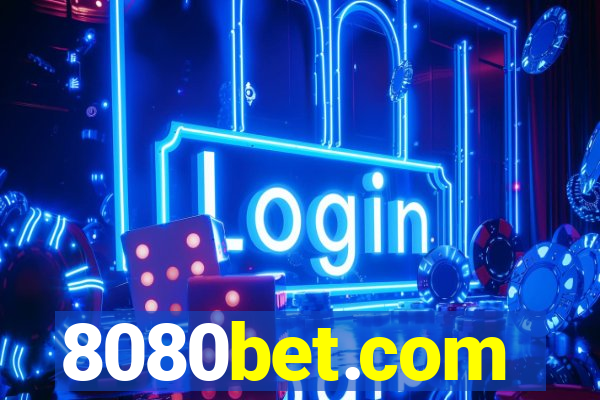 8080bet.com