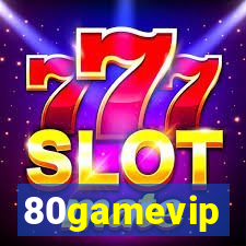 80gamevip