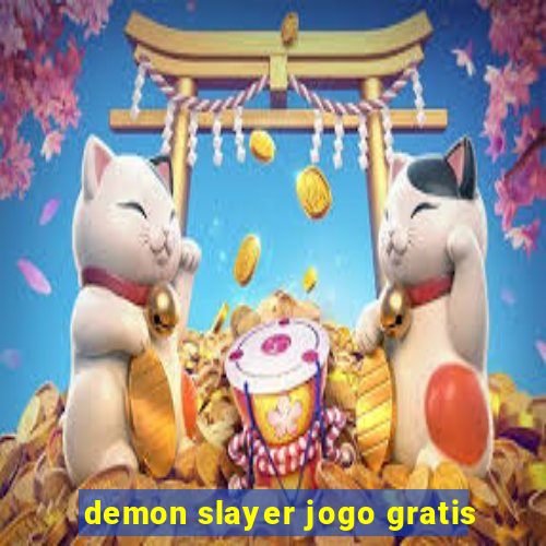 demon slayer jogo gratis