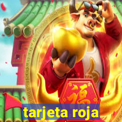 tarjeta roja