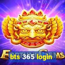 bts 365 login