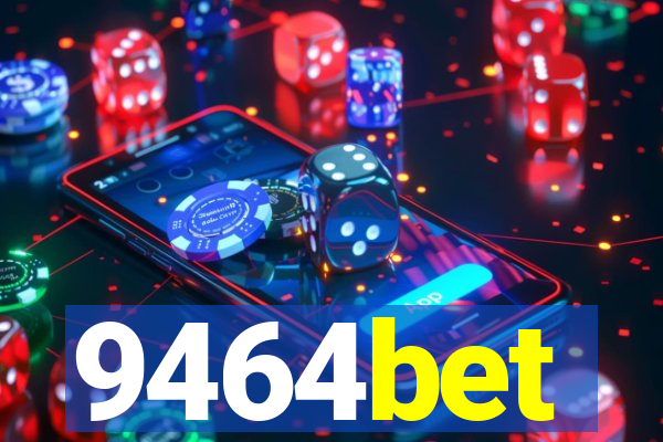 9464bet