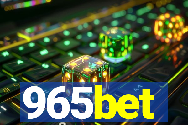 965bet