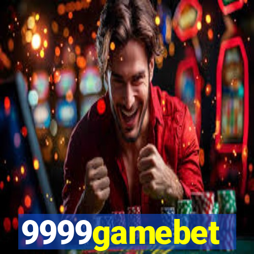 9999gamebet