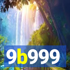 9b999