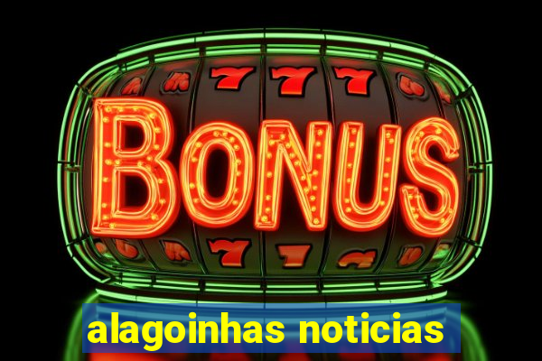 alagoinhas noticias