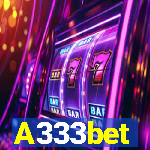 A333bet