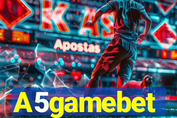 A5gamebet