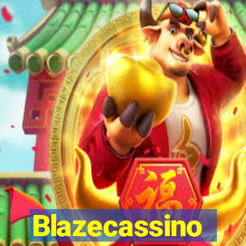 Blazecassino