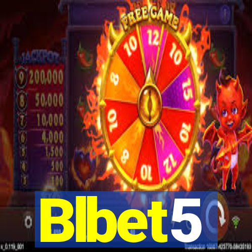 Blbet5