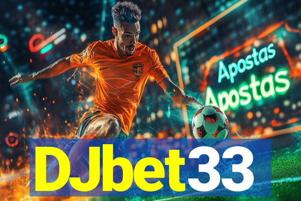 DJbet33