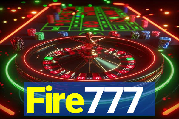 Fire777