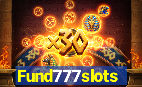 Fund777slots