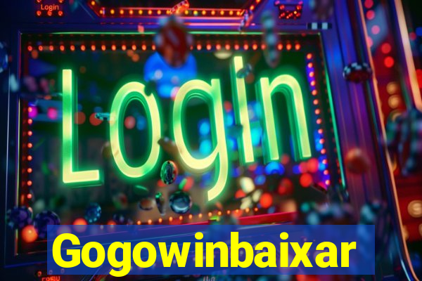 Gogowinbaixar