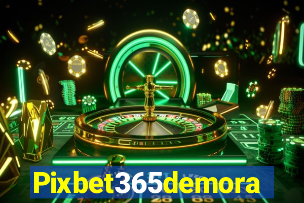 Pixbet365demora