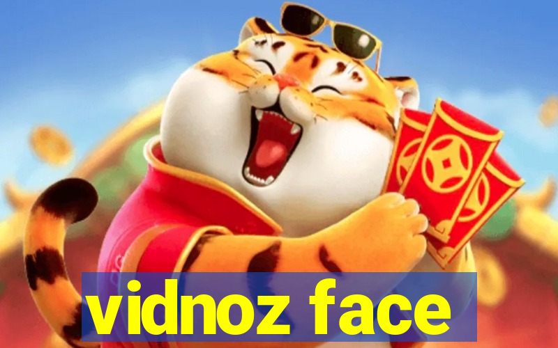 vidnoz face