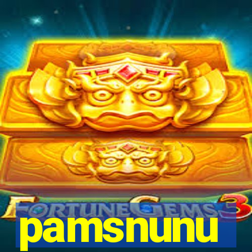 pamsnunu